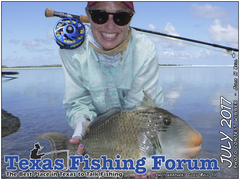 July 2017  Texas Fishing Forum Cover Photo WInner, Photographer Cody Bell